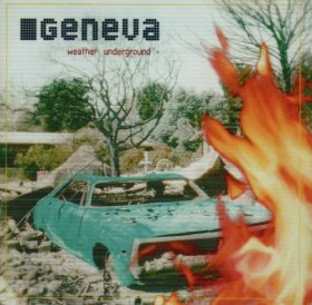 Geneva - Weather Underground [CD]