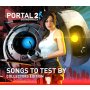 Various - Portal 2 Soundtrack: Songs To Test By (OST)