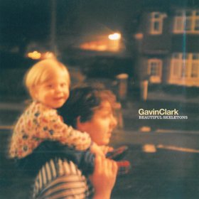 Gavin Clark - Beautiful Skeletons (Greenpower Black) [Vinyl, 2LP + CD]