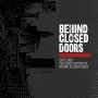 Behind Closed Doors - Exit Lines: The Brief History (Red / Black Splatter)