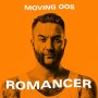 Moving Oos - Romancer