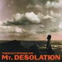 Mt. Desolation - Through Cooked Aim