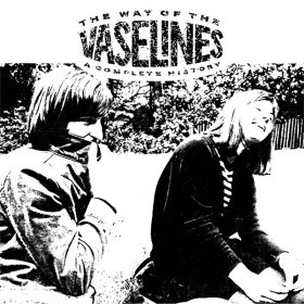 Vaselines - The Way Of The Vaselines [CD]
