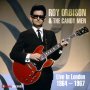 Roy Orbison & The Candy Men - Live In London 1964-1967