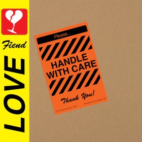 Love Fiend - Handle With Care [Vinyl, LP]