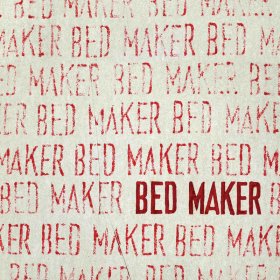 Bed Maker - Bed Maker [Vinyl, LP]