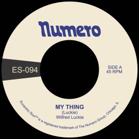 Wilfred Luckie - My Thing [Vinyl, 7"]