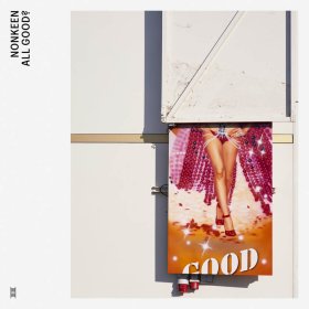 Nonkeen - All Good? [Vinyl, 2LP]