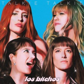 Los Bitchos - Talkie Talkie [CD]