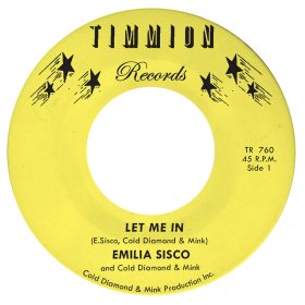 Emilia Sisco & Cold Diamond & Mink - Let Me In [Vinyl, 7"]