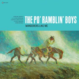 Po' Ramblin' Boys - Wanderers Like Me [CD]