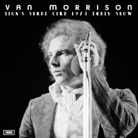 Van Morrison - Lion's Share Club 1973 [Vinyl, LP]