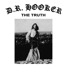 D.R. Hooker - The Truth [Vinyl, LP]