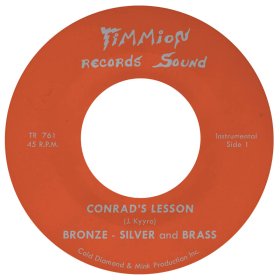 Silver Bronze & Brass - Conrad's Lesson (Transparent Red) [Vinyl, 7"]