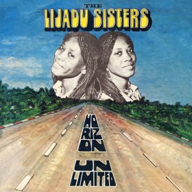 Lijadu Sisters - Horizon Unlimited [CD]