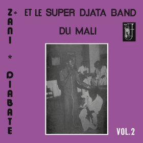 Super Djata Band & Zani Diabate - Volume 2 [Vinyl, LP]