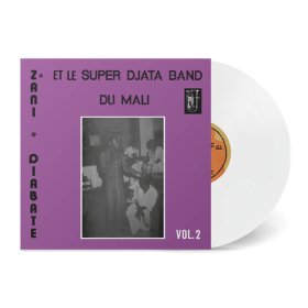 Super Djata Band & Zani Diabate - Volume 2 (Opaque White) [Vinyl, LP]