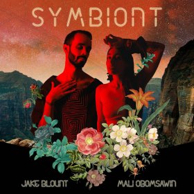 Jake Blount & Mali Obomsawin - Symbiont [CD]