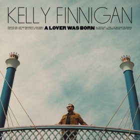 Kelly Finnigan - A Lover Was Born [CD]