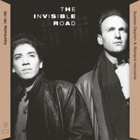 Sussan Deyhim & Richard Horowitz - The Invisible Road: Original Recordings 1985-1990 [Vinyl, LP]