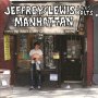 Jeffrey Lewis & Los Bolts - Manhattan