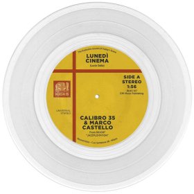 Calibro 35 - Lunedi Cinema (Transparent) [Vinyl, 7"]