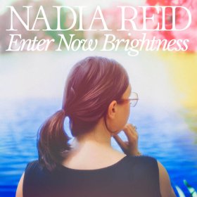 Nadia Reid - Enter Now Brightness [CD]