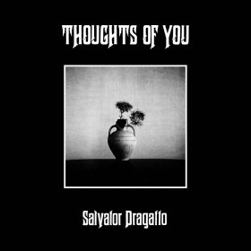 Salvator Dragatto - Thoughts Of You [CD]