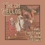 Oh Hellos - The Oh Hellos' Family Christmas Album: Vol. II