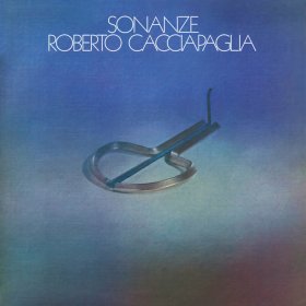 Roberto Cacciapaglia - Sonanza [Vinyl, LP]