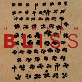 Howrah - Bliss [CD]