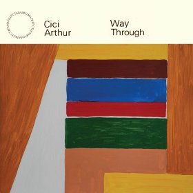 Cici Arthur - Way Through [Vinyl, LP]