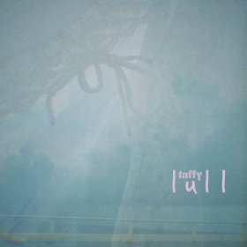 Taffy - Lull [CD]