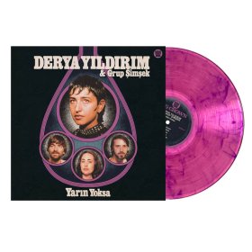 Derya Yildirim & Grup Simsek - Yarin Yoksa (Clear Pink/Purple Smoke) [Vinyl, LP]