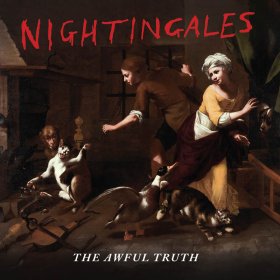 Nightingales - The Awful Truth [CD]