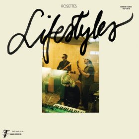 Rosettes - Lifestyles (Coloured) [Vinyl, LP]