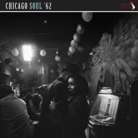 Various - Chicago Soul '62 [Vinyl, LP]