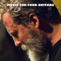 Bill Orcutt Guitar Quartet - Four Guitars