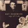 Guy Chadwick - lazy, Soft & Slow (Gold)