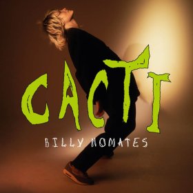 Billy Nomates - Cacti [Vinyl, LP]