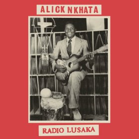 Alick Nkhata - Radio Lusaka [Vinyl, LP]