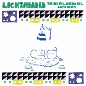 Lightheaded - Thinking, Dreaming, Scheming (Green) [CD]
