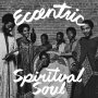 Various - Eccentric Spiritual Soul