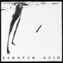 Scratch Acid - Scratch Acid & Berserker
