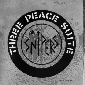 Snipers - Three Peace Suite [Vinyl, 12"]