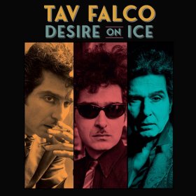 Tav Falco - Desire On Ice [Vinyl, LP]