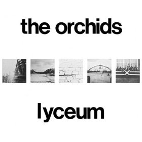 Orchids - Lyceum [Vinyl, 2LP]