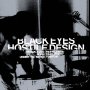 Black Eyes - Hostile Design
