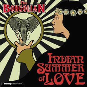 Bongolian - Indian Summer Of Love [Vinyl, LP]