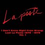 La Peste - I Don't Know Right From Wrong: Lost La Peste 76-79 vol1
